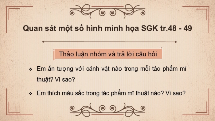 Giáo án điện tử Mĩ thuật 5 kết nối Chủ đề 7: Việt Nam đất nước, con người