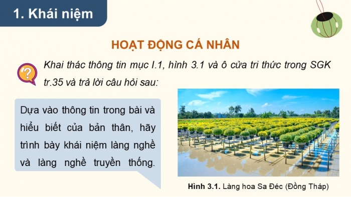 Giáo án điện tử chuyên đề Địa lí 12 chân trời CĐ 3: Phát triển làng nghề (P1)