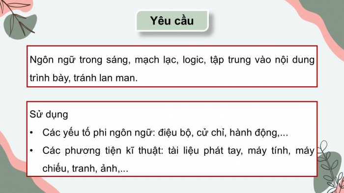 Giáo án điện tử chuyên đề Ngữ văn 12 cánh diều CĐ 3 Phần IV: Thuyết trình về phong cách sáng tác của một trường phái văn học