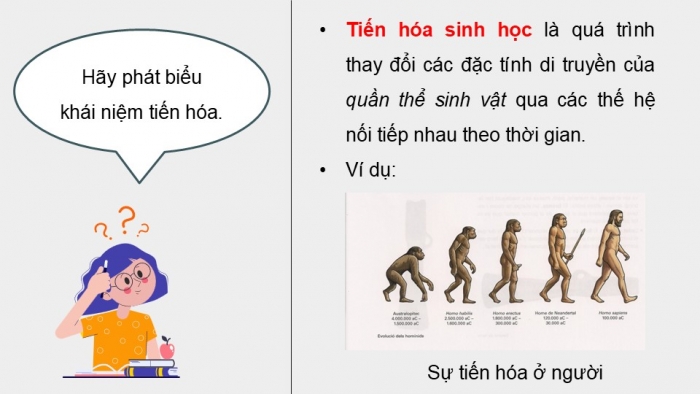 Giáo án điện tử KHTN 9 kết nối - Phân môn Sinh học Bài 49: Khái niệm tiến hóa và các hình thức chọn lọc