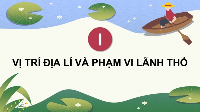 Giáo án điện tử Địa lí 9 kết nối Bài 20: Vùng Đồng bằng sông Cửu Long