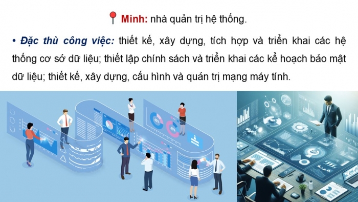 Giáo án điện tử Tin học 9 kết nối Bài 17: Tin học và thế giới nghề nghiệp