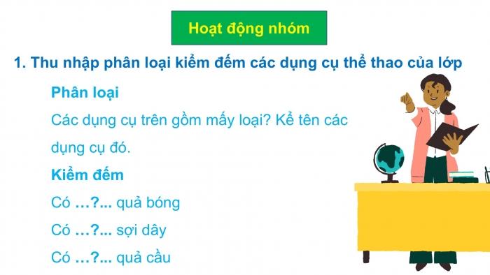 Giáo án PPT Toán 2 chân trời bài Thu thập, phân loại, kiểm đếm