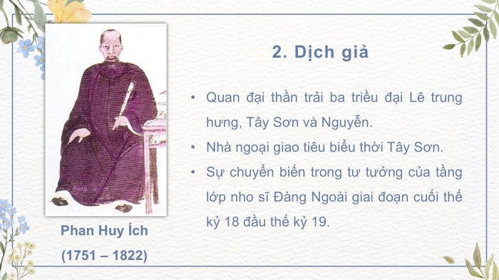 Giáo án PPT dạy thêm Ngữ văn 9 Chân trời bài 8: Nỗi nhớ thương của người chinh phụ (Nguyên tác chữ Hán: Đặng Trần Côn, bản diễn Nôm: Phan Huy Ích)