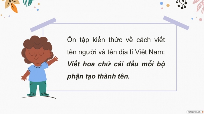 Giáo án điện tử Tiếng Việt 5 kết nối Bài 25: Cách viết tên người và tên địa lí nước ngoài