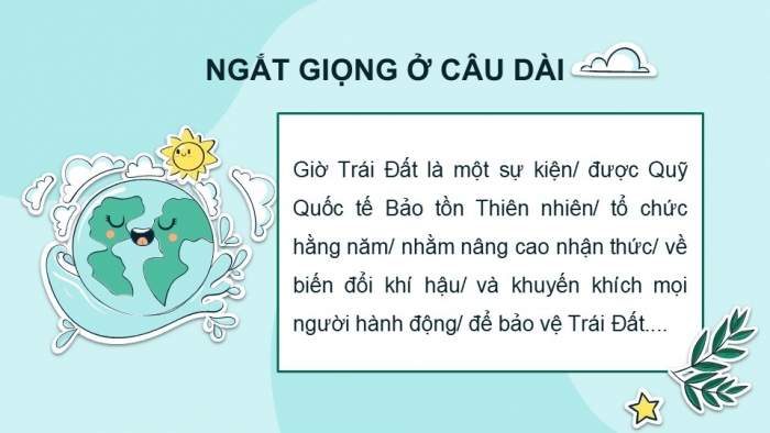 Giáo án điện tử Tiếng Việt 5 kết nối Bài 28: Giờ Trái Đất