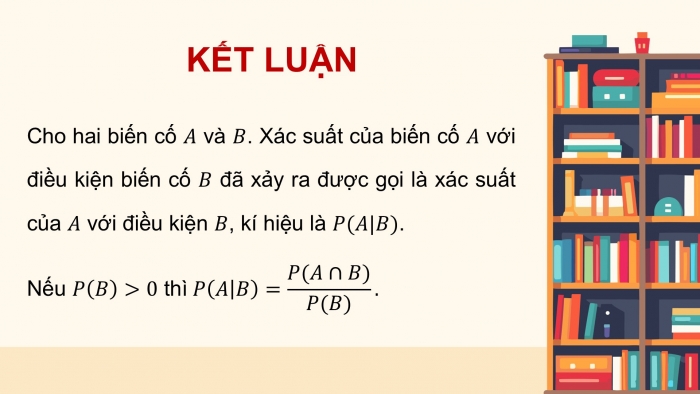 Giáo án điện tử Toán 12 cánh diều Bài 1: Xác suất có điều kiện