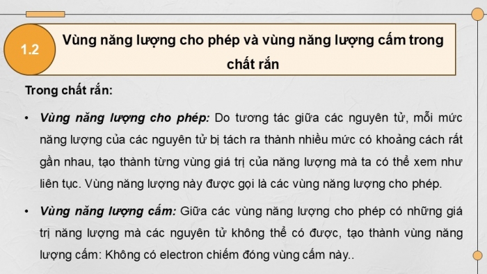 Giáo án điện tử chuyên đề Vật lí 12 chân trời Bài 10: Vùng năng lượng