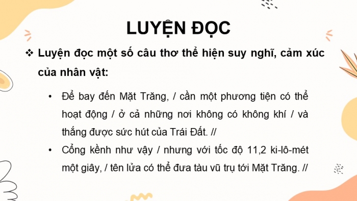 Giáo án điện tử Tiếng Việt 5 cánh diều Bài 17: Bạn muốn lên Mặt Trăng?