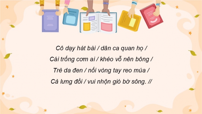 Giáo án điện tử Tiếng Việt 5 cánh diều Bài 18: Cô gái mũ nồi xanh