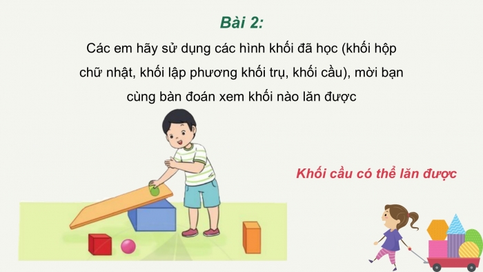 Giáo án PPT Toán 2 cánh diều bài Khối trụ – Khối cầu