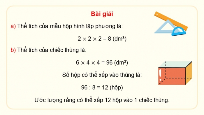 Giáo án điện tử Toán 5 kết nối Bài 54: Thực hành tính toán và ước lượng thể tích một số hình khối