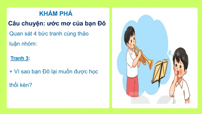 Giáo án PPT Âm nhạc 2 kết nối Tiết 2: Ôn tập bài hát Dàn nhạc trong vườn, Thường thức âm nhạc Ước mơ của bạn Đô