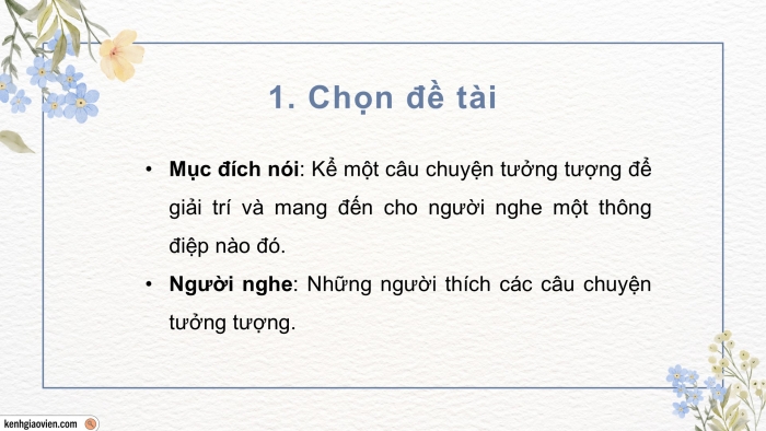 Giáo án điện tử Ngữ văn 9 kết nối Bài 6: Kể một câu chuyện tưởng tượng