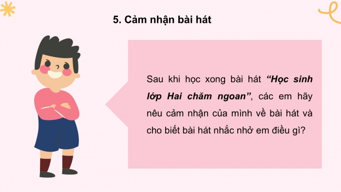 Giáo án PPT Âm nhạc 2 kết nối Tiết 9: Học bài hát Học sinh lớp Hai chăm ngoan