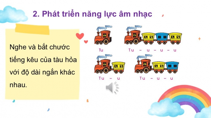 Giáo án PPT Âm nhạc 2 chân trời Tiết 1: Khám phá âm thanh dài ngắn, Cảm thụ âm thanh dài ngắn