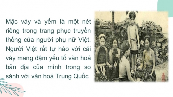 Giáo án PPT Lịch sử 6 kết nối Bài 17: Cuộc đấu tranh bảo tồn và phát triển văn hoá dân tộc của người Việt