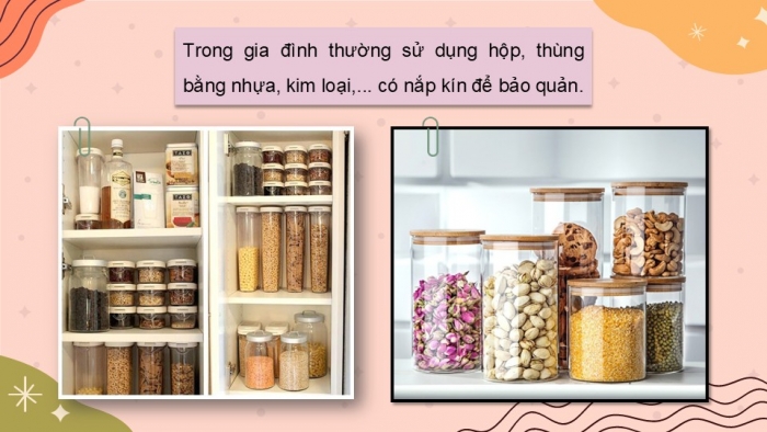 Giáo án PPT Công nghệ 6 cánh diều Bài 6: Bảo quản thực phẩm