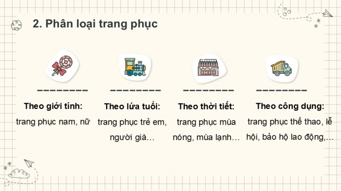 Giáo án PPT Công nghệ 6 cánh diều Bài 9: Trang phục và thời trang