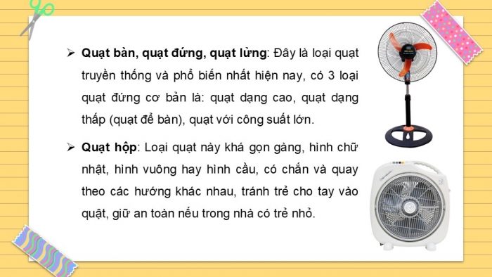 Giáo án PPT Công nghệ 6 cánh diều Bài 14: Quạt điện và máy giặt