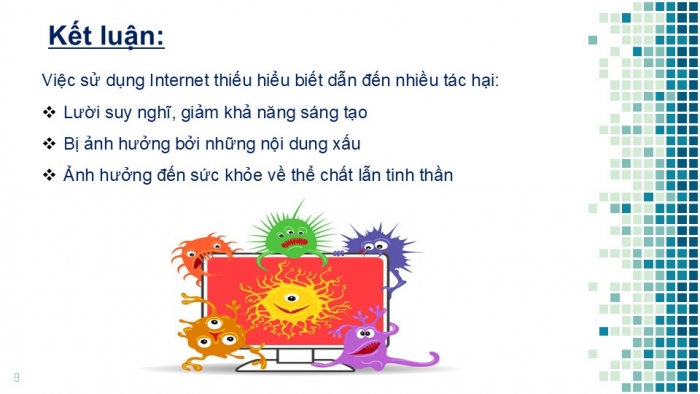 Giáo án PPT Tin học 6 cánh diều Bài 1: Mặt trái của Internet