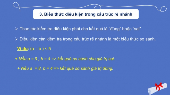 Giáo án PPT Tin học 6 cánh diều Bài 3: Cấu trúc rẽ nhánh trong thuật toán