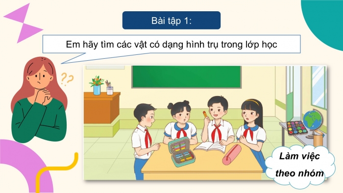 Giáo án điện tử Toán 5 chân trời Bài 67: Hình trụ