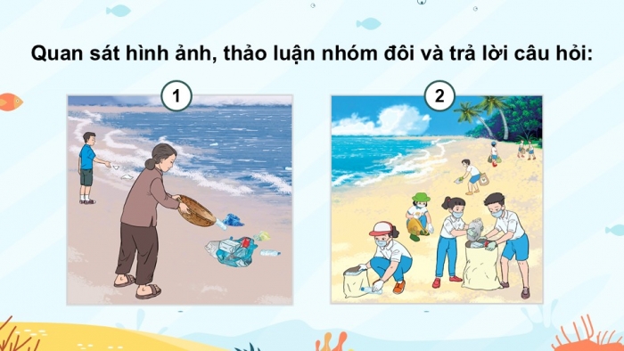 Giáo án điện tử Mĩ thuật 5 cánh diều Bài 10: Bảo vệ môi trường biển