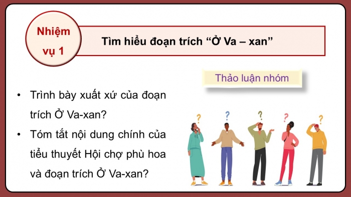 Giáo án điện tử Ngữ văn 12 chân trời Bài 7: Ở Va-xan (Trích Hội chợ phù hoa – Uy-li-am Thác-cơ-rây)