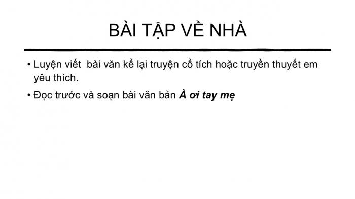 Giáo án PPT Ngữ văn 6 cánh diều Bài 1: Kể lại một truyện truyền thuyết hoặc cổ tích