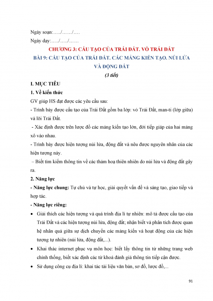 Giáo án và PPT Địa lí 6 cánh diều Bài 9: Cấu tạo của Trái Đất. Các mảng kiến tạo. Núi lửa và động đất