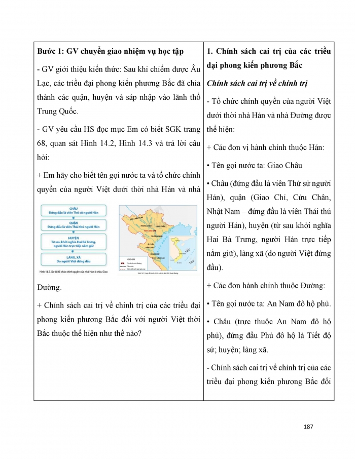 Giáo án và PPT Lịch sử 6 cánh diều Bài 14: Chính sách cai trị của các triều đại phong kiến phương Bắc và chuyển biến kinh tế, xã hội, văn hoá của Việt Nam thời Bắc thuộc