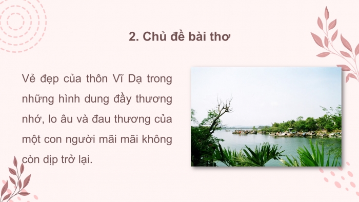 Giáo án PPT dạy thêm Ngữ văn 12 chân trời Bài 6: Đây thôn Vĩ Dạ (Hàn Mặc Tử)