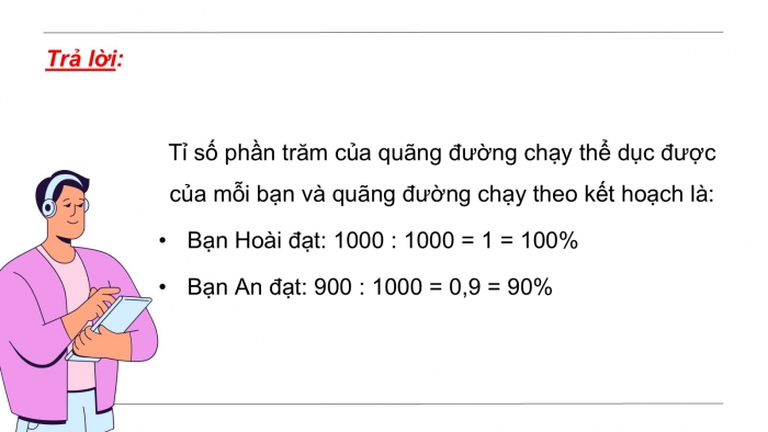 Giáo án PPT dạy thêm Toán 5 Chân trời bài 57: Tính tỉ số phần trăm của hai số