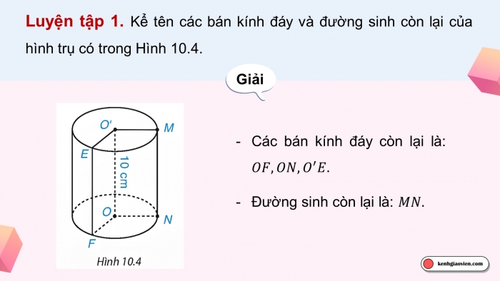 Giáo án điện tử Toán 9 kết nối Bài 31: Hình trụ và hình nón