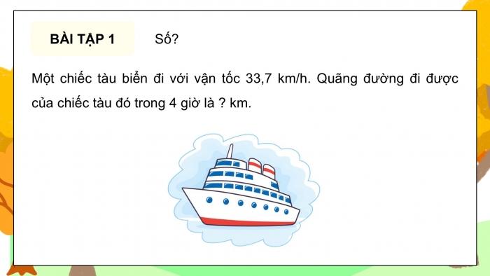 Giáo án điện tử Toán 5 kết nối Bài 60: Quãng đường, thời gian của một chuyển động đều