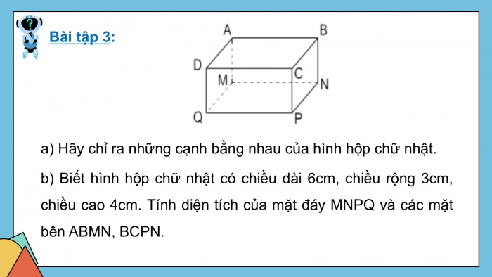 Giáo án PPT dạy thêm Toán 5 Chân trời bài 64: Hình hộp chữ nhật, hình lập phương