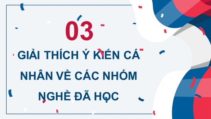 Giáo án điện tử Tin học 9 cánh diều Chủ đề G Bài 3: Thực hành tìm hiểu thông tin về các nhóm nghề