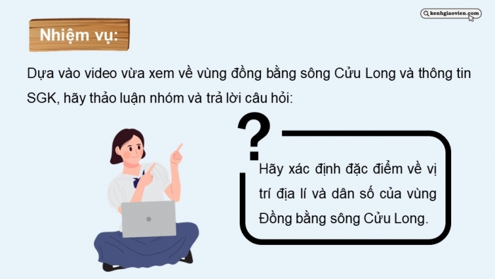 Giáo án điện tử Địa lí 12 chân trời Bài 34: Sử dụng hợp lí tự nhiên để phát triển kinh tế ở Đồng bằng sông Cửu Long