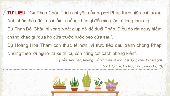 Giáo án điện tử Lịch sử 12 chân trời Bài 14: Khái quát về cuộc đời và sự nghiệp của Hồ Chí Minh (P2)