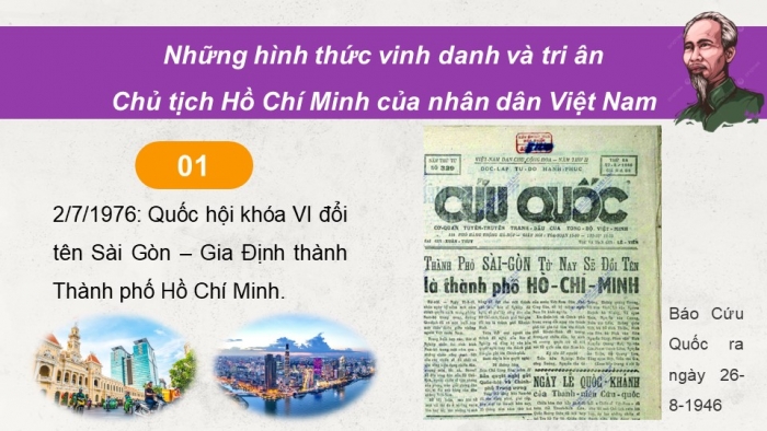 Giáo án điện tử Lịch sử 12 cánh diều Bài 16: Dấu ấn Hồ Chí Minh trong lòng nhân dân thế giới và Việt Nam (P2)