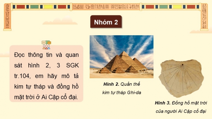 Giáo án điện tử Lịch sử và Địa lí 5 cánh diều Bài 22: Một số nền văn minh nổi tiếng thế giới