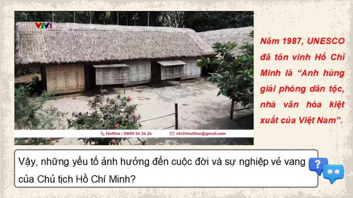 Giáo án điện tử Lịch sử 12 kết nối Bài 15: Khái quát cuộc đời và sự nghiệp của Hồ Chí Minh