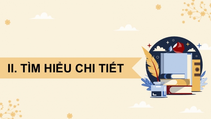 Giáo án điện tử Ngữ văn 9 cánh diều Bài 10: Về truyện “Làng” của Kim Lân (Nguyễn Văn Long)