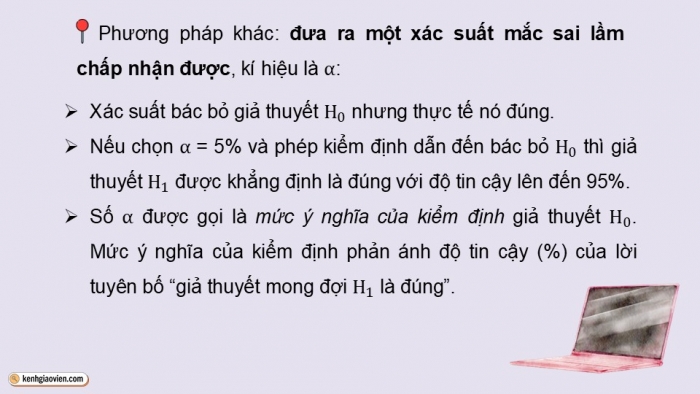 Giáo án điện tử chuyên đề Tin học ứng dụng 12 cánh diều Bài 7: Kiểm định giả thuyết thống kê và phân tích tương quan tuyến tính