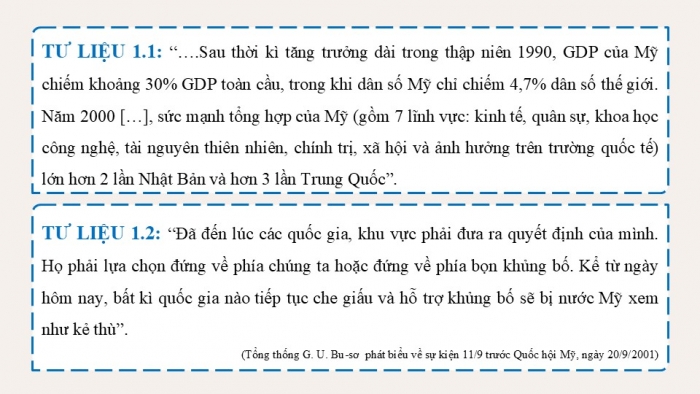 Giáo án điện tử Lịch sử 9 kết nối Bài 19: Trật tự thế giới mới từ năm 1991 đến nay. Liên bang Nga và nước Mỹ từ năm 1991 đến nay