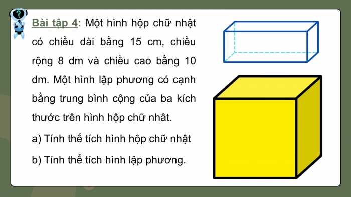 Giáo án PPT dạy thêm Toán 5 Chân trời bài 74: Thể tích hình lập phương