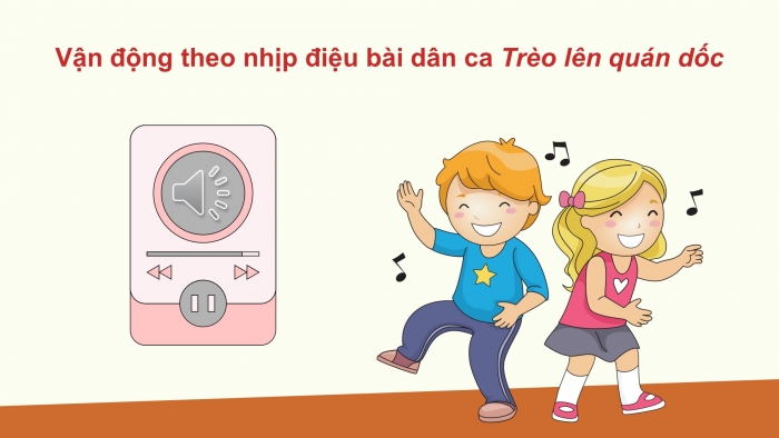 Giáo án điện tử Âm nhạc 5 chân trời Tiết 1: Khám phá Các làn điệu dân ca Việt Nam, Hát Trống cơm