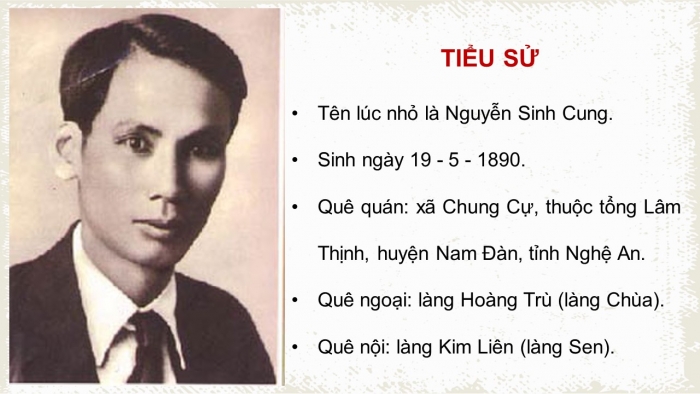 Giáo án điện tử Lịch sử 12 chân trời Bài 14: Khái quát về cuộc đời và sự nghiệp của Hồ Chí Minh (P2)