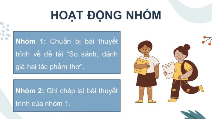 Giáo án điện tử Ngữ văn 12 cánh diều Bài 8: Trình bày về so sánh, đánh giá hai tác phẩm thơ